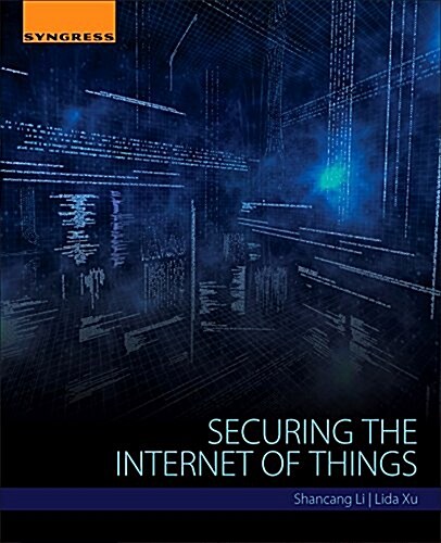 Securing the Internet of Things (Paperback)