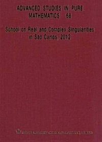 School on Real and Complex Singularities in Sao Carlos, 2012 (Hardcover)