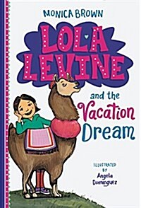 Lola Levine and the Vacation Dream (Paperback)