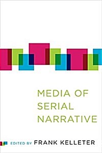 Media of Serial Narrative (Hardcover)