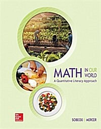 Loose Leaf for Math in Our World: A Quantitative Literacy Approach (Loose Leaf)