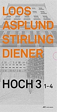 Loos Asplund Stirling Diener: Hoch3 1-4 (Hardcover)