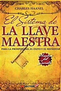 Sistema de La Llave Maestra (Paperback)