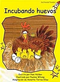 Incubando Huevos (Paperback)