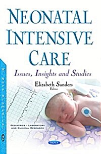 Neonatal Intensive Care (Paperback)