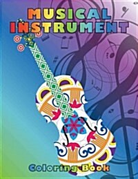 Musical Instrument Coloring Book (Paperback, CLR, CSM)