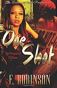 One Shot: The Prequel To 13 Clues (Paperback)