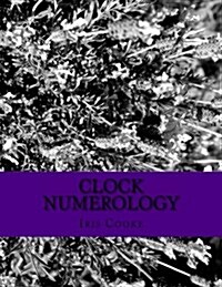 Clock Numerology (Paperback)