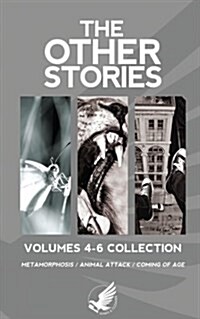 The Other Stories Vol 4-6 (Paperback)