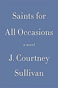 Saints for All Occasions (Hardcover, Deckle Edge)