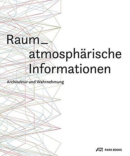 Raum-Atmoshp?ische Informationen (Hardcover)