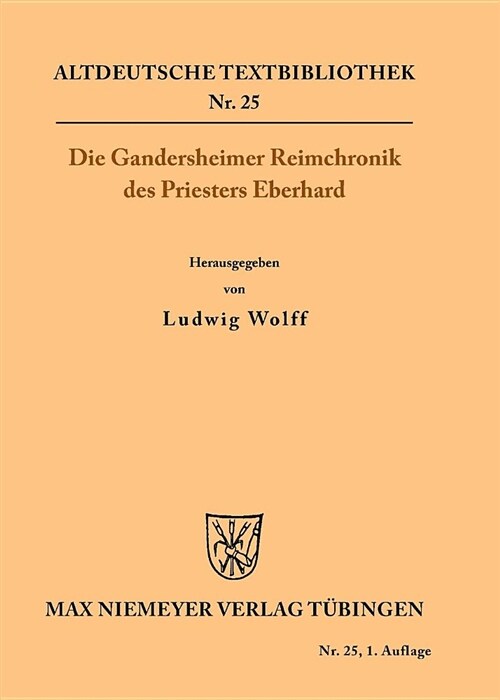 Die Gandersheimer Reimchronik (Paperback)