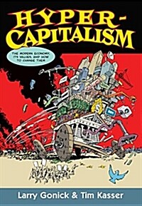 Hypercapitalism : The Modern Economy, Its Values and How to Change Them (Paperback)