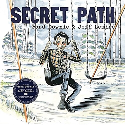 Secret Path (Paperback)