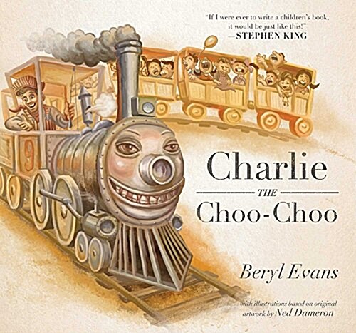 Charlie the Choo-Choo: From the World of the Dark Tower (Hardcover)