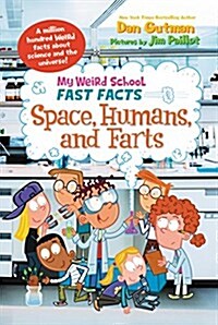 [중고] My Weird School Fast Facts: Space, Humans, and Farts (Paperback)
