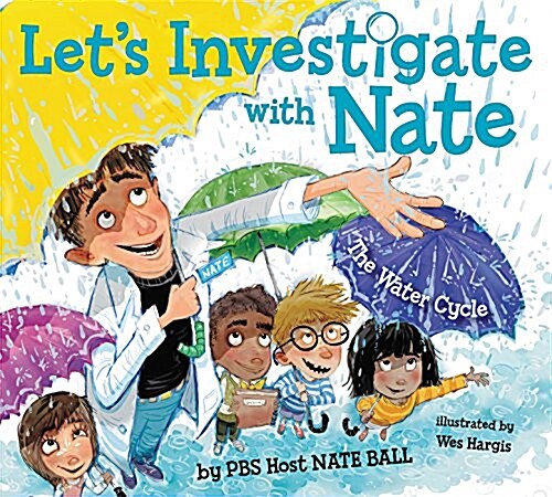 Lets Investigate with Nate #1: The Water Cycle (Paperback)