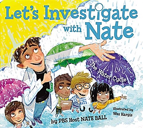 Lets Investigate with Nate #1: The Water Cycle (Hardcover)