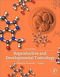 Reproductive and Developmental Toxicology (Hardcover, 2)