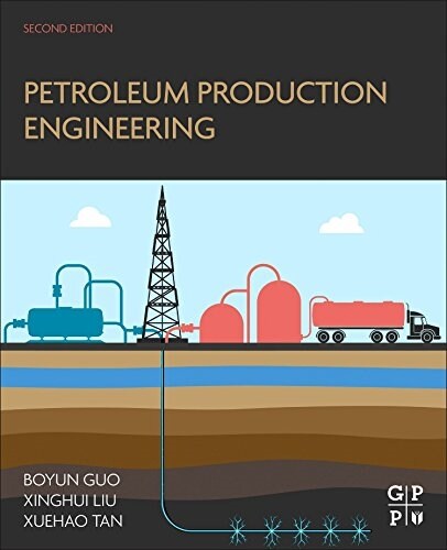 Petroleum Production Engineering (Hardcover, 2)