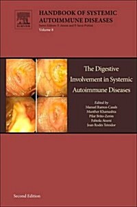 The Digestive Involvement in Systemic Autoimmune Diseases (Hardcover, 2 ed)