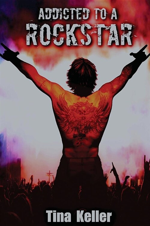 Addicted to a Rockstar 4 (Paperback)