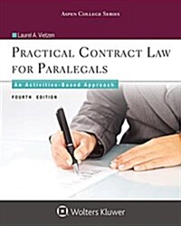Practical Contract Law for Paralegals: An Activities-Based Approach (Paperback, 4, Fourth Edition)