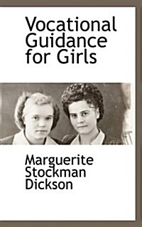 Vocational Guidance for Girls (Paperback)