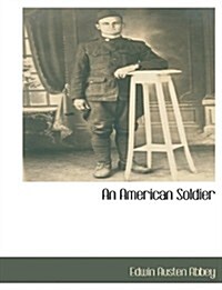 An American Soldier (Paperback)