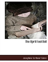 The April Fool Doll (Paperback)