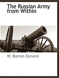 The Russian Army from Within (Paperback)