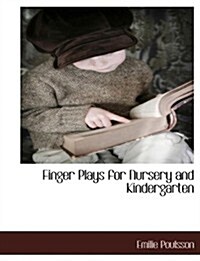Finger Plays for Nursery and Kindergarten (Paperback)