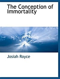 The Conception of Immortality (Paperback)