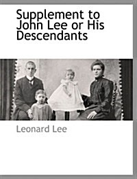 Supplement to John Lee or His Descendants (Paperback)