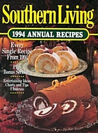 Southern Living Annual Recipes 1994 (Hardcover, 1st)