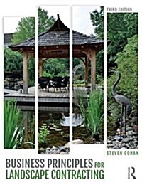 Business Principles for Landscape Contracting (Paperback, 3 ed)
