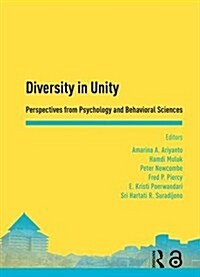 Diversity in Unity: Perspectives from Psychology and Behavioral Sciences : Proceedings of the Asia-Pacific Research in Social Sciences and Humanities, (Hardcover)