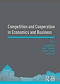 Competition and Cooperation in Economics and Business : Proceedings of the Asia-Pacific Research in Social Sciences and Humanities, Depok, Indonesia,  (Hardcover)