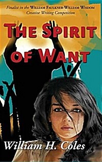 The Spirit of Want (Hardcover)