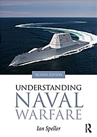 Understanding Naval Warfare (Paperback, 2 ed)