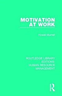 Motivation at Work (Hardcover)