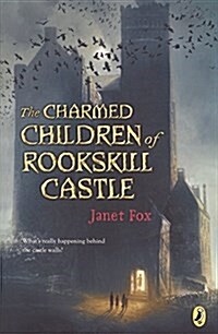 Charmed Children of Rookskill Castle (Prebound, Bound for Schoo)