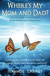 Wheres My Mom and Dad? (Paperback)