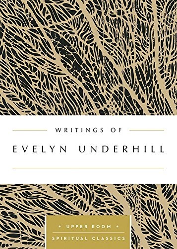 Writings of Evelyn Underhill (Paperback)