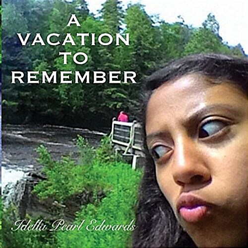 A Vacation to Remember (Paperback)
