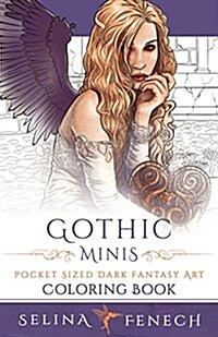 Gothic Minis - Pocket Sized Dark Fantasy Art Coloring Book (Paperback)