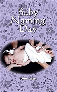 Baby Naming Day (Paperback)