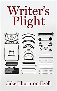 Writers Plight (Paperback)