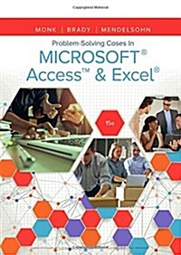 Problem Solving Cases in Microsoft Access & Excel (Paperback, 15)