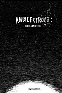 Ambidextrous, Collection 3 (Paperback)